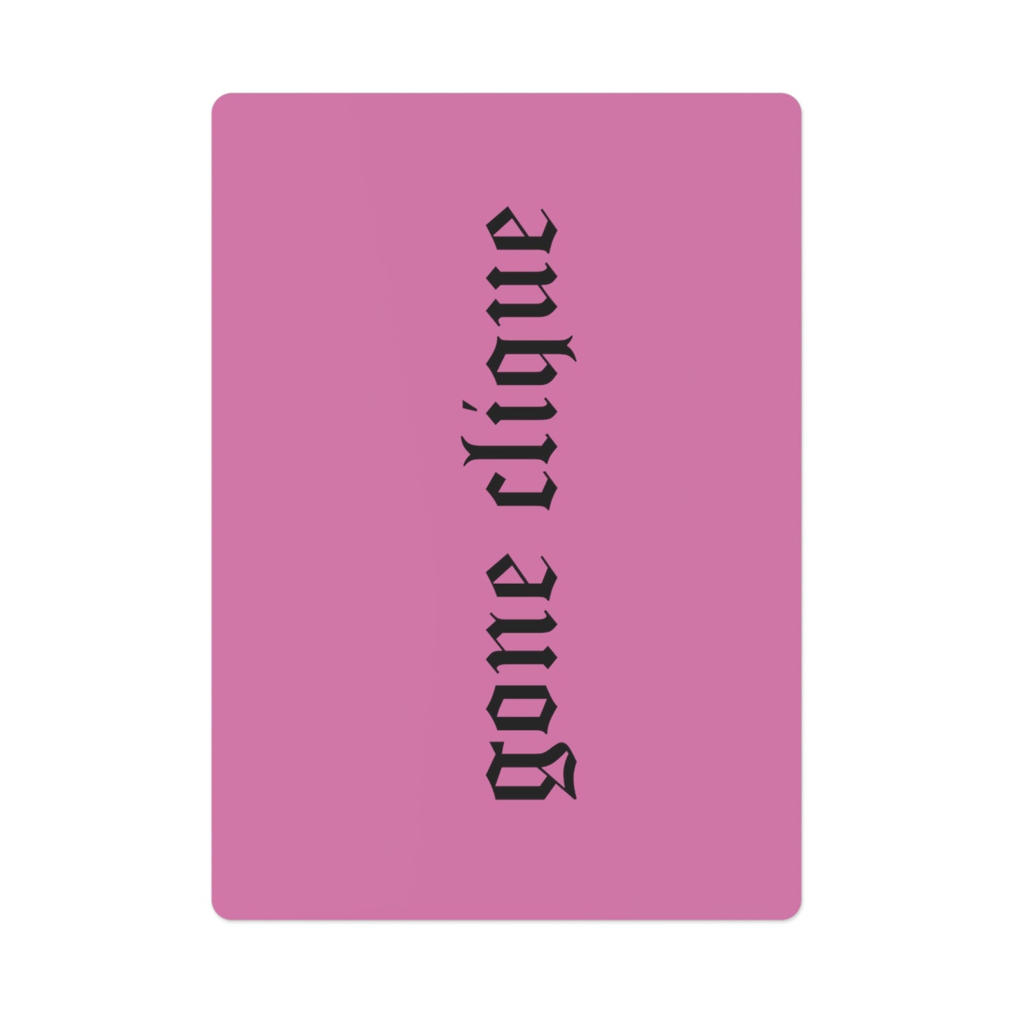 "What's gone is never forgotten" Poker Cards