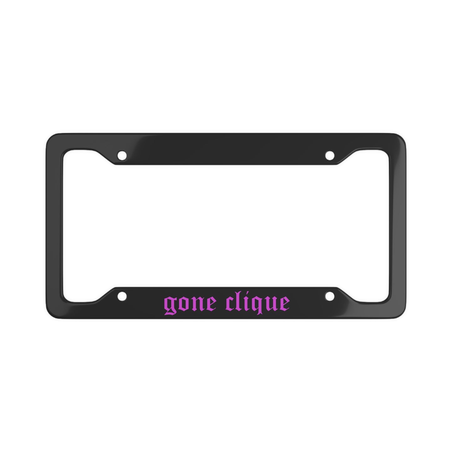 Gone Clique License Plate Frame
