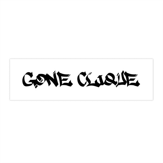 Gone Clique Graffiti Slap Sticker